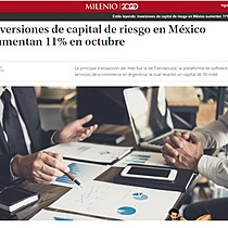 Inversiones de capital de riesgo en Mxico aumentan 11% en octubre